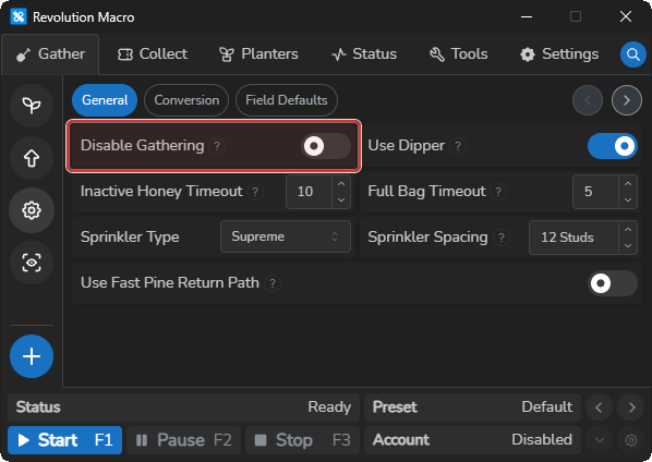 Gather General settings with Disable Gathering switch off