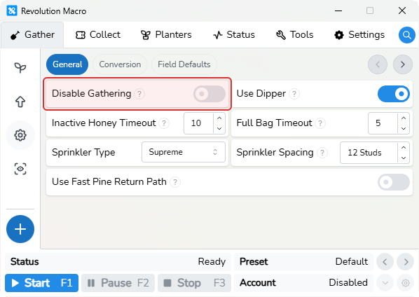 Gather General settings with Disable Gathering switch off